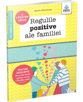 Regulile pozitive ale familiei