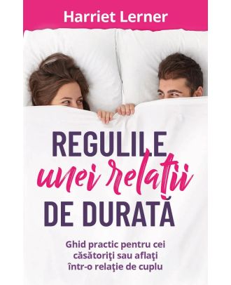 Regulile unei relatii de durata