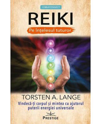 Reiki pe intelesul tuturor