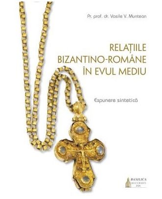 Relatiile bizantino-romane in Evul Mediu