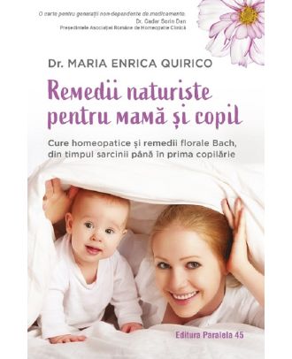Remedii naturiste pentru mama si copil