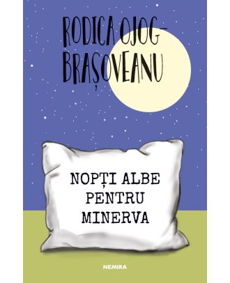 Nopti albe pentru Minerva