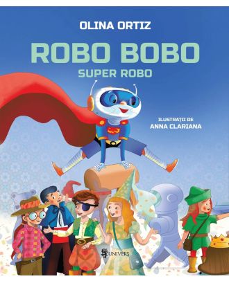 Robo Bobo, Super Robo