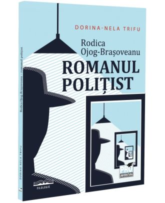 Rodica Ojog-Brasoveanu. Romanul politist