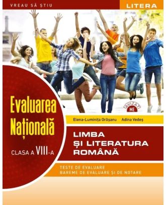 Evaluarea nationala. Limba si literatura romana (clasa a VIII-a)