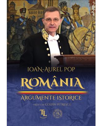 România. Argumente istorice