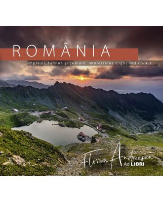 România. Impresii, lumină și culoare