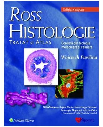 Ross Histologie. Tratat si atlas