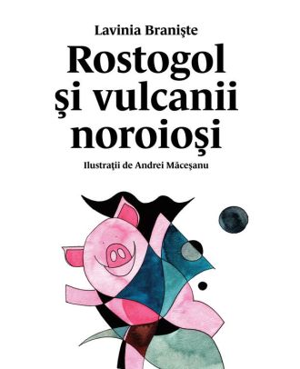 Rostogol și vulcanii noroioși (#3)