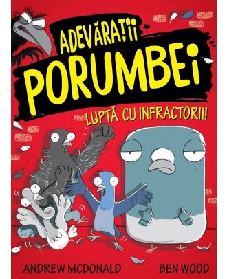 Adevaratii porumbei lupta cu infractorii!