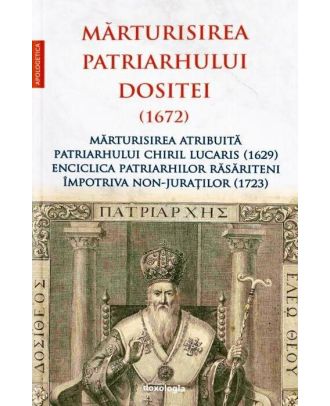 Mărturisirea Patriarhului Dositei