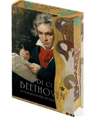 De ce Beethoven. Un fenomen în 100 de piese