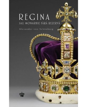 Regina sau monarhie fără rezervă