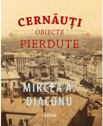 Cernăuți. Obiecte pierdute