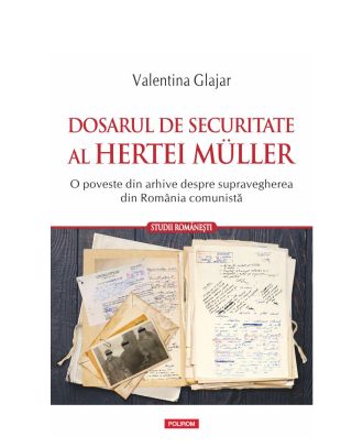 Dosarul de Securitate al Hertei Müller