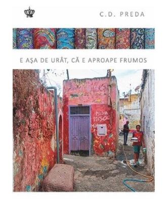E asa de urat, ca e aproape frumos