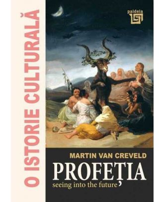 Profeția. Seeing into the future
