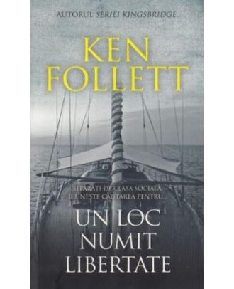 Un loc numit libertate