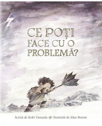 Ce poți face cu o problemă?