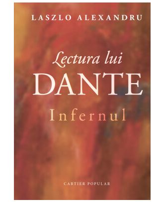 Lectura lui Dante. Infernul