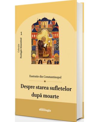 Despre starea sufletelor după moarte