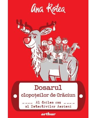 Dosarul clopoțeilor de Crăciun. Al doilea caz al Detectivilor Aerieni