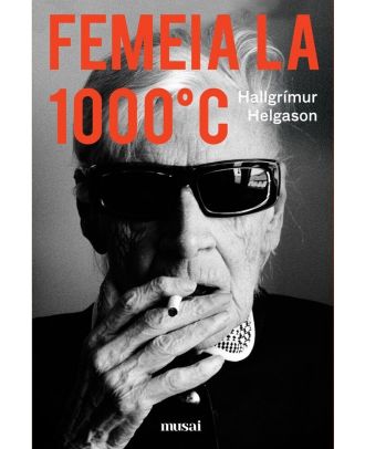 Femeia la 1000°C
