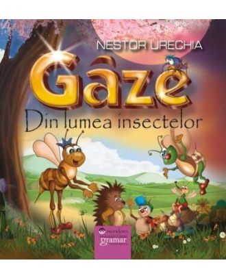 Gaze. Din lumea insectelor