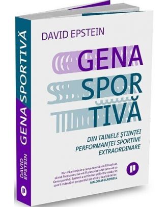 Gena sportivă. Din tainele științei performanței sportive extraordinare