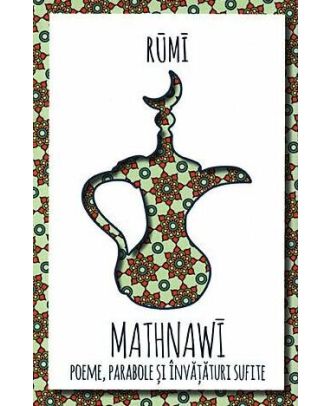 Mathnawi - Poeme, parabole si invataturi sufite