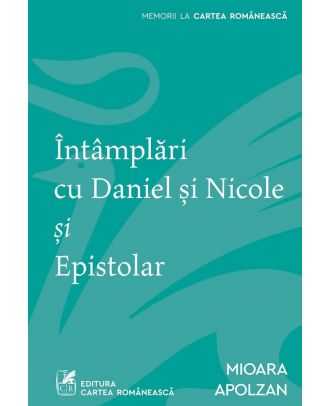 Întâmplări cu Daniel şi Nicole şi Epistolar