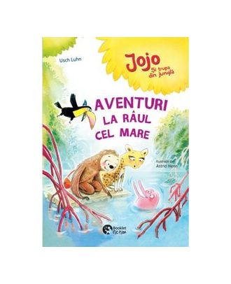 Jojo și trupa din junglă. Aventuri la râul cel mare