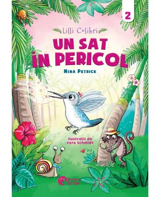 Lilli Colibri - Un sat în pericol