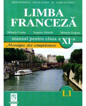 Limba franceza (L1) (manual pentru clasa a XI-a)