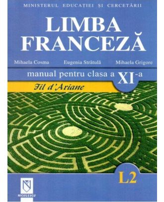 Limba franceza (L2) (manual pentru clasa a XI-a)