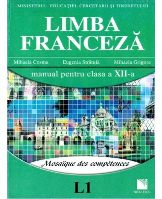 Limba franceza (L1) (manual pentru clasa a XII-a)