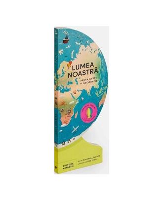 Lumea noastra