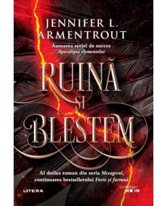 Ruina si blestem (seria Mesagerul, vol. II)