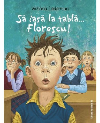 Sa iasa la tabla... Florescu!