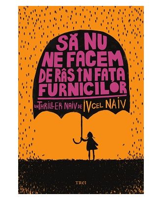 Să nu ne facem de râs în fața furnicilor