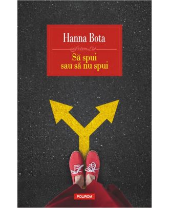 Să spui sau să nu spui