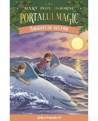 Salvati de delfini. Portalul magic nr. 9
