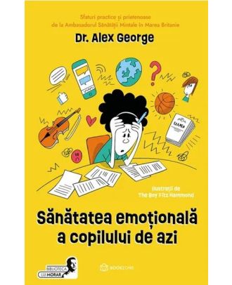 Sănătatea emoțională a copilului de azi