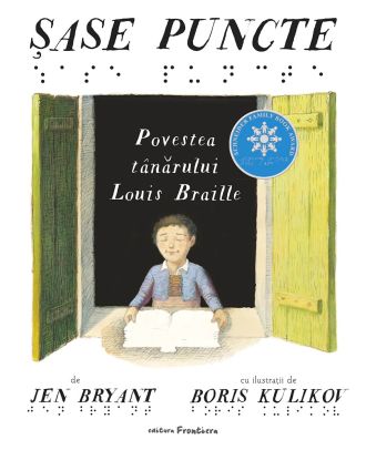 Șase puncte. Povestea tânărului Louis Braille
