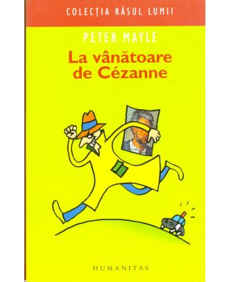 La vanatoare de cezanne