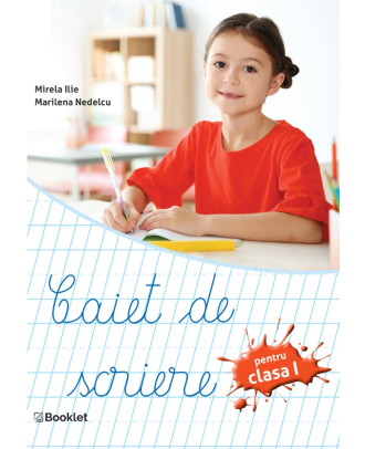 Caiet de scriere. Clasa I