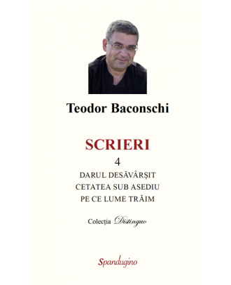 Scrieri 4. Darul desăvârșit. Cetatea sub asediu. Pe ce lume trăim