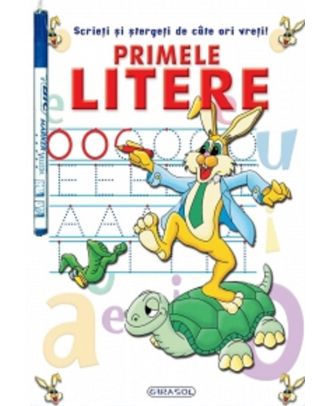 Scrieti si stergeti de cate ori vreti! Primele litere
