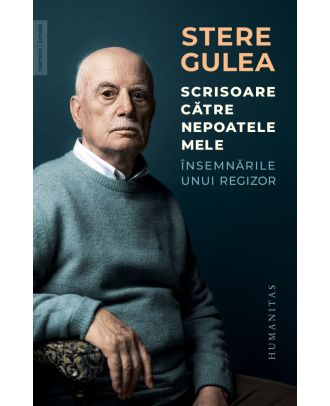 Scrisoare către nepoatele mele. Însemnările unui regizor