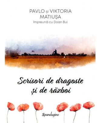 Scrisori de dragoste si de razboi
